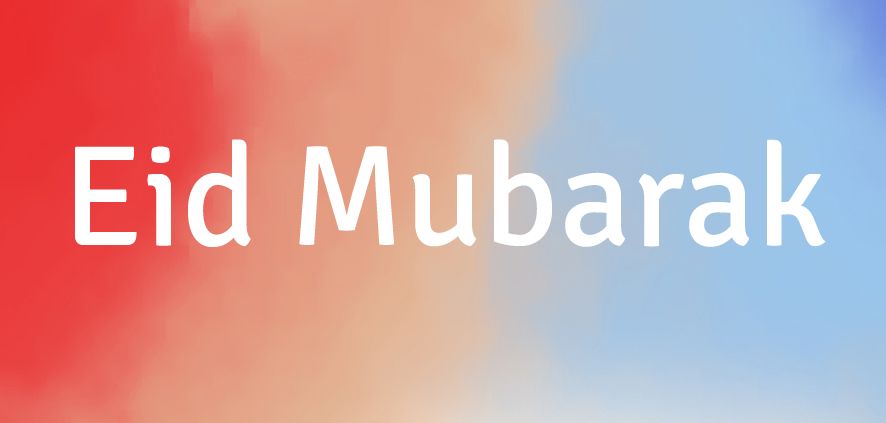 Eid Mubarak